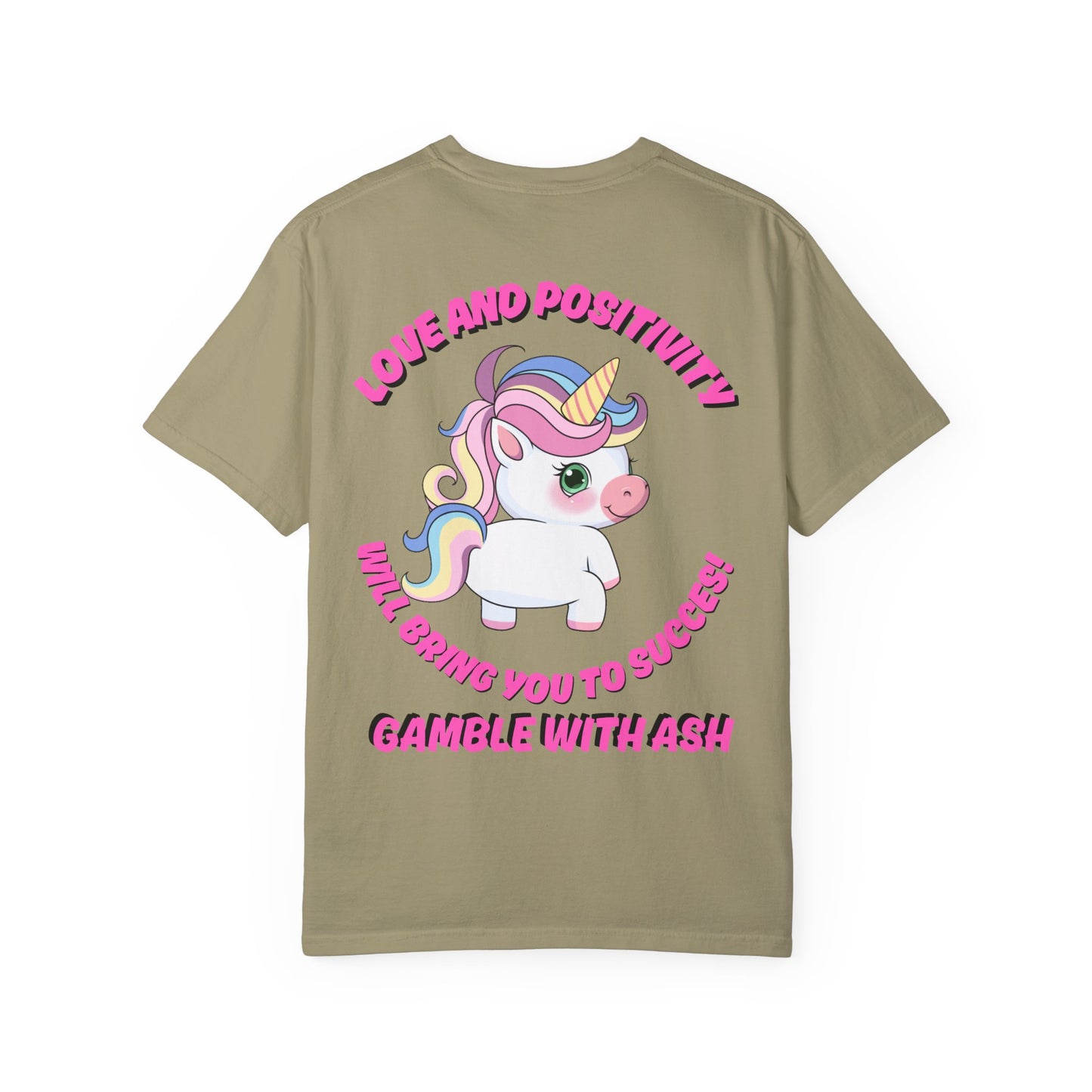 Gamble With Ash Unisex  T-Shirt - Love and Positivity Unicorn Design