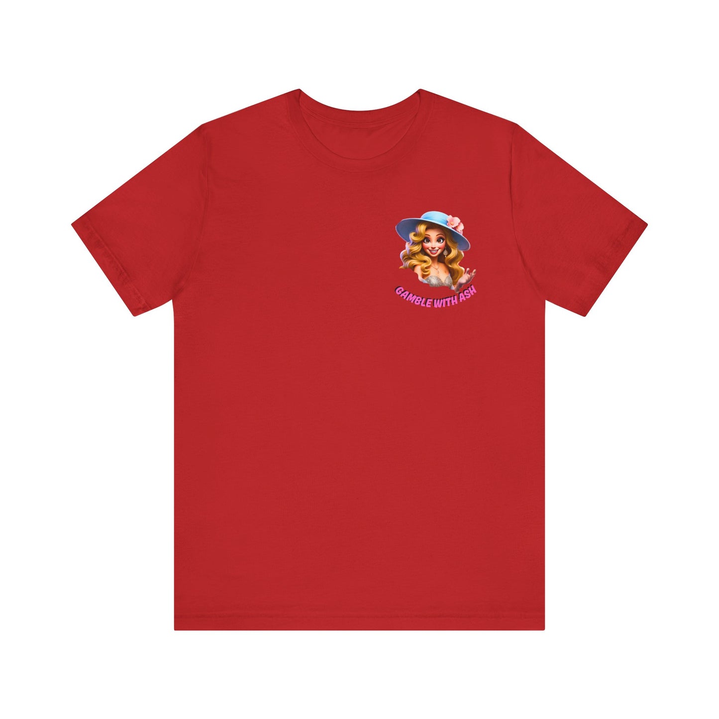 Gamble With Ash Inspirational Tee - Positive Vibes Unisex  Sleeve T-Shirt Rise Up