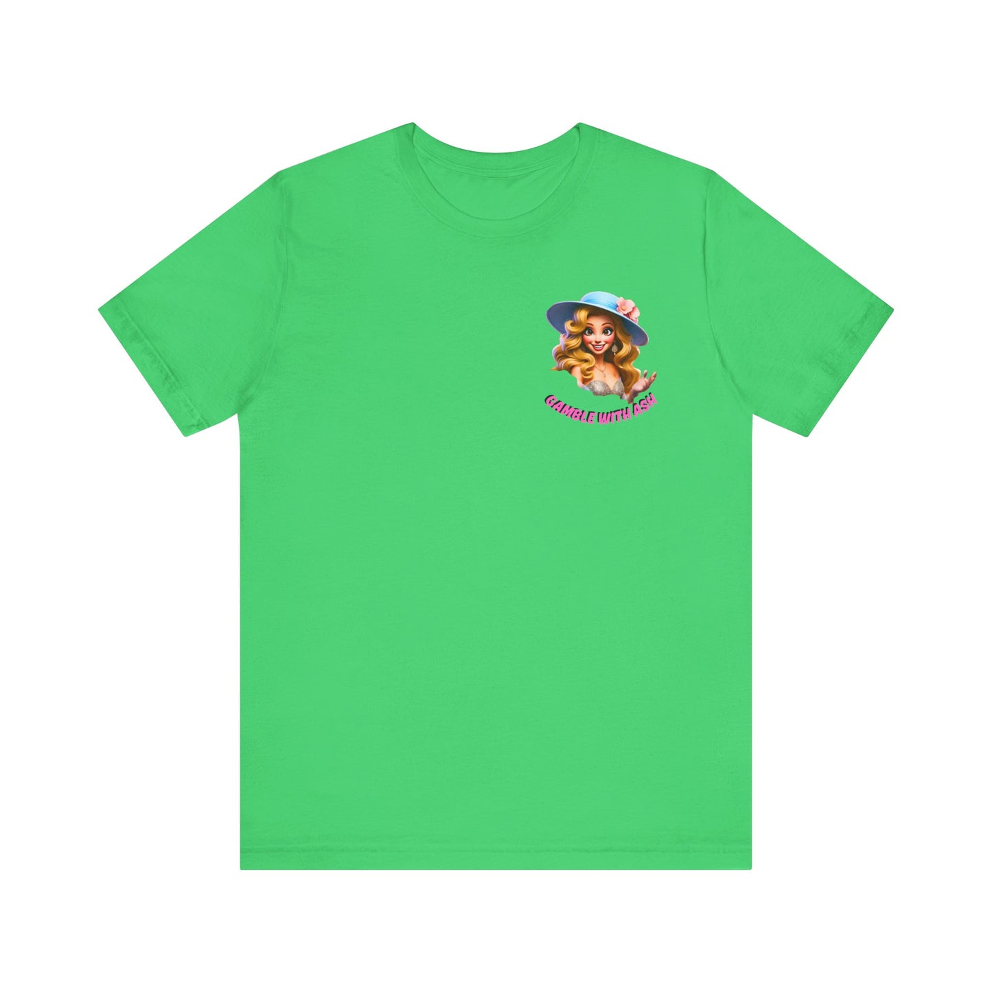 Gamble With Ash Inspirational Tee - Positive Vibes Unisex  Sleeve T-Shirt Rise Up
