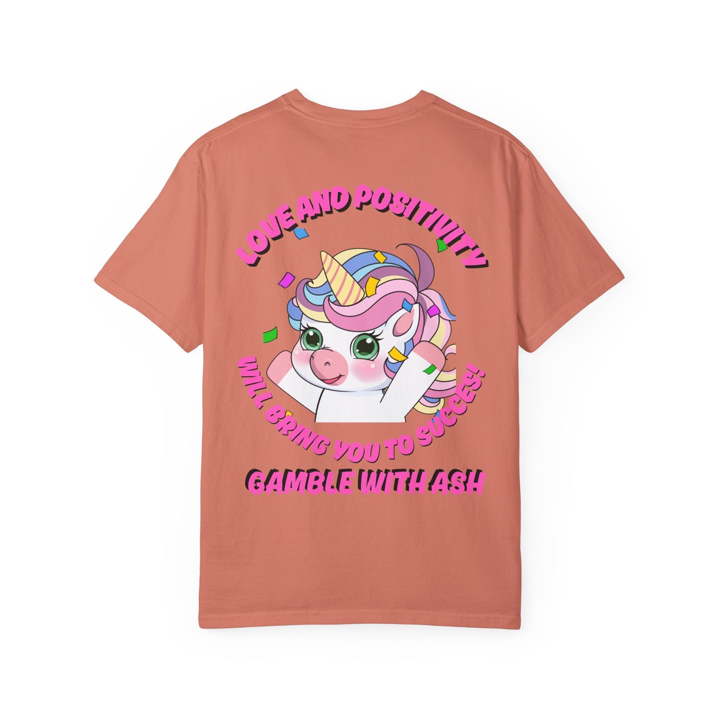 Gamble With Ash Unisex  T-Shirt - Love and Positivity Unicorn Yay! Design