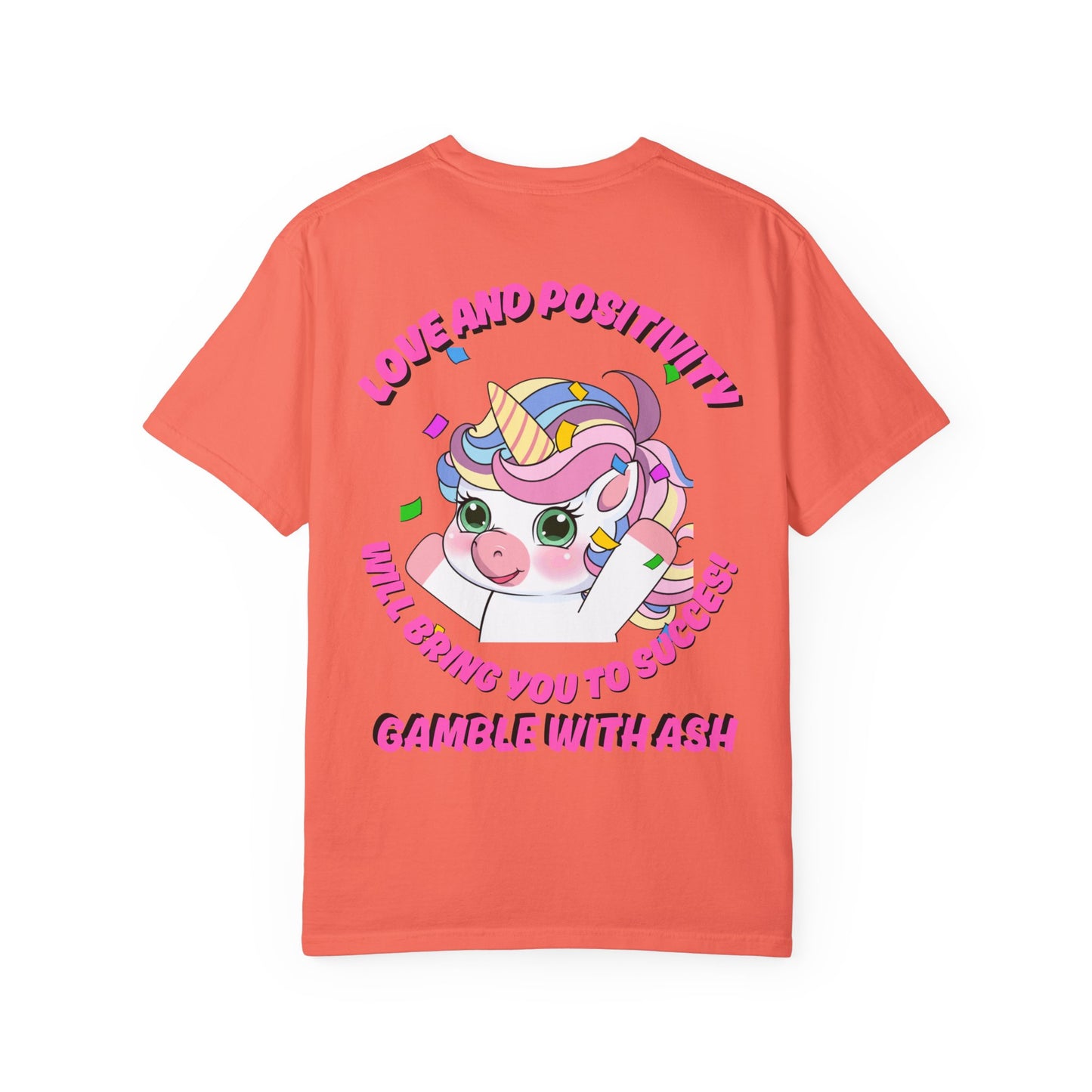 Gamble With Ash Unisex  T-Shirt - Love and Positivity Unicorn Yay! Design
