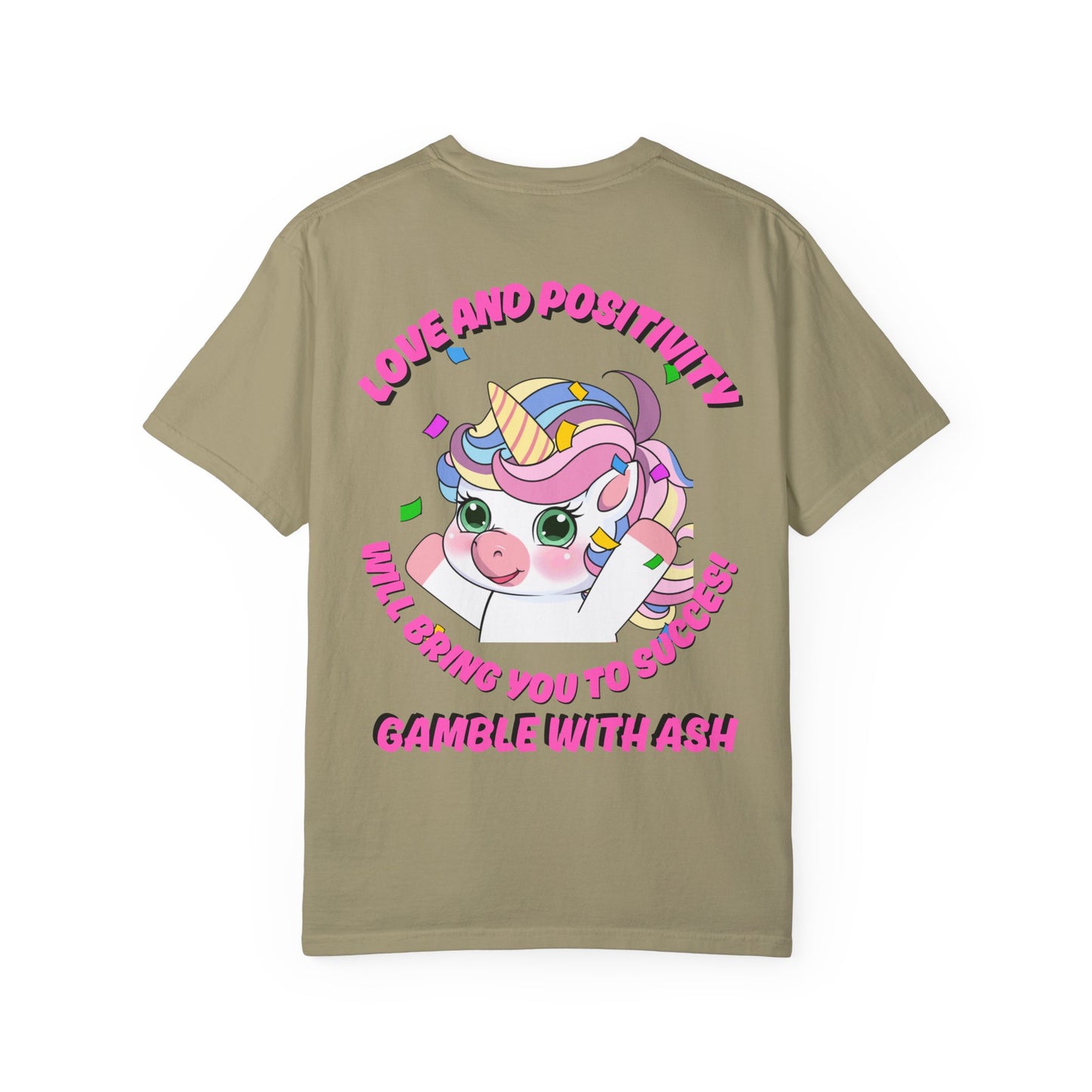 Gamble With Ash Unisex  T-Shirt - Love and Positivity Unicorn Yay! Design