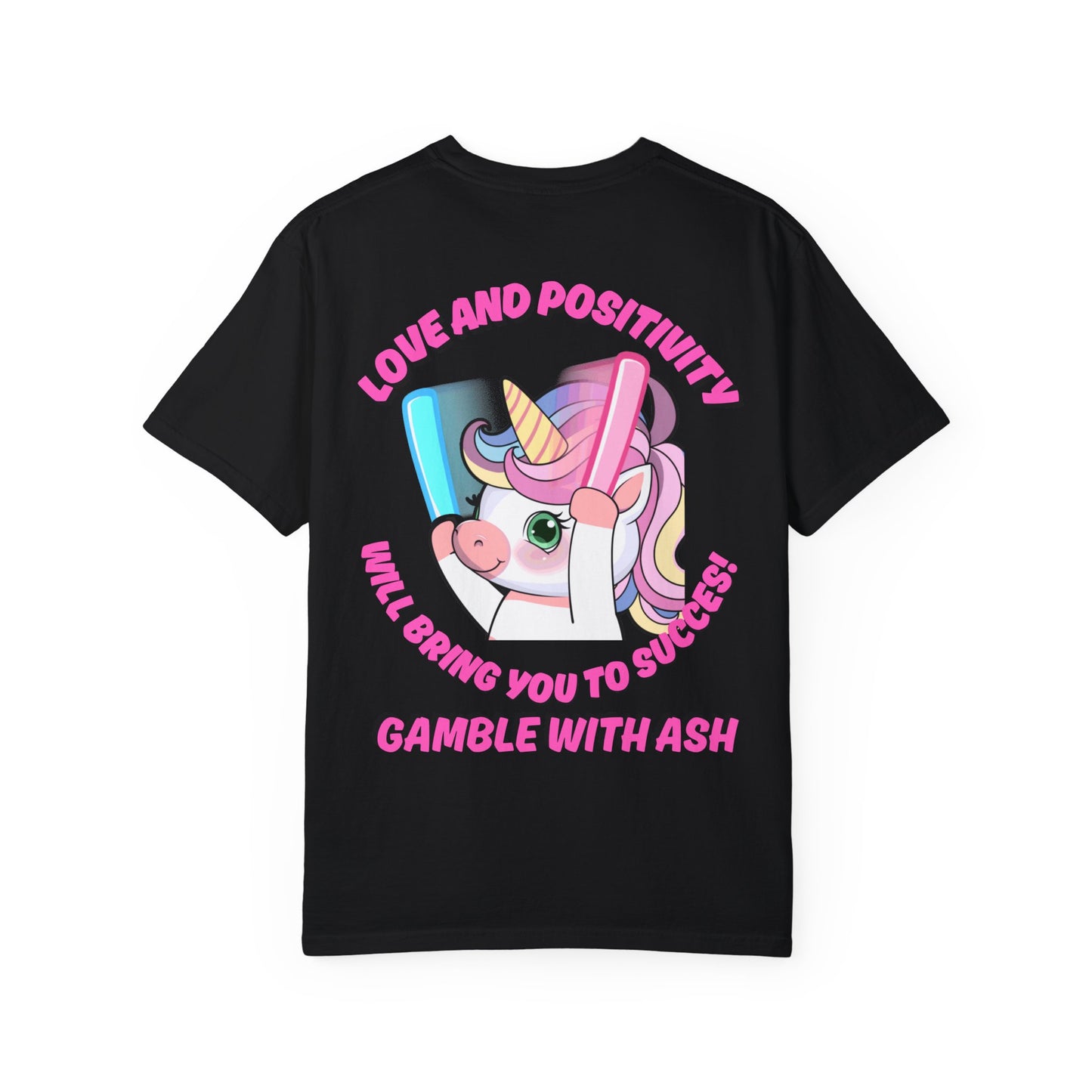 Gamble With Ash Unisex  T-Shirt - Love and Positivity Unicorn  Rave Design