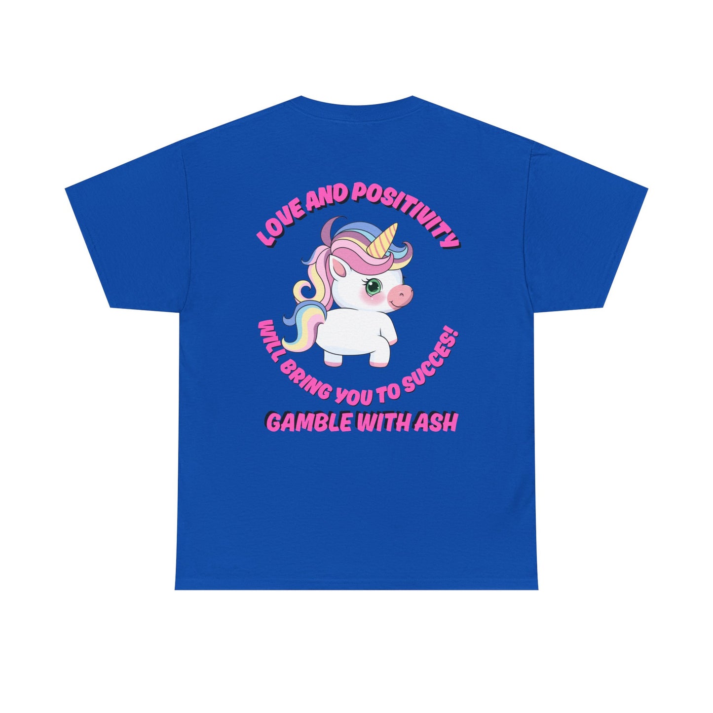 Unisex Heavy Cotton Tee - 'Gamble with Ash' Fun Unicorn "T-Work" Design, Positive Vibes Tee