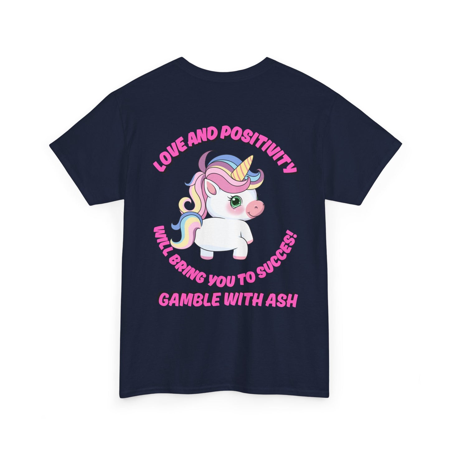 Unisex Heavy Cotton Tee - 'Gamble with Ash' Fun Unicorn "T-Work" Design, Positive Vibes Tee