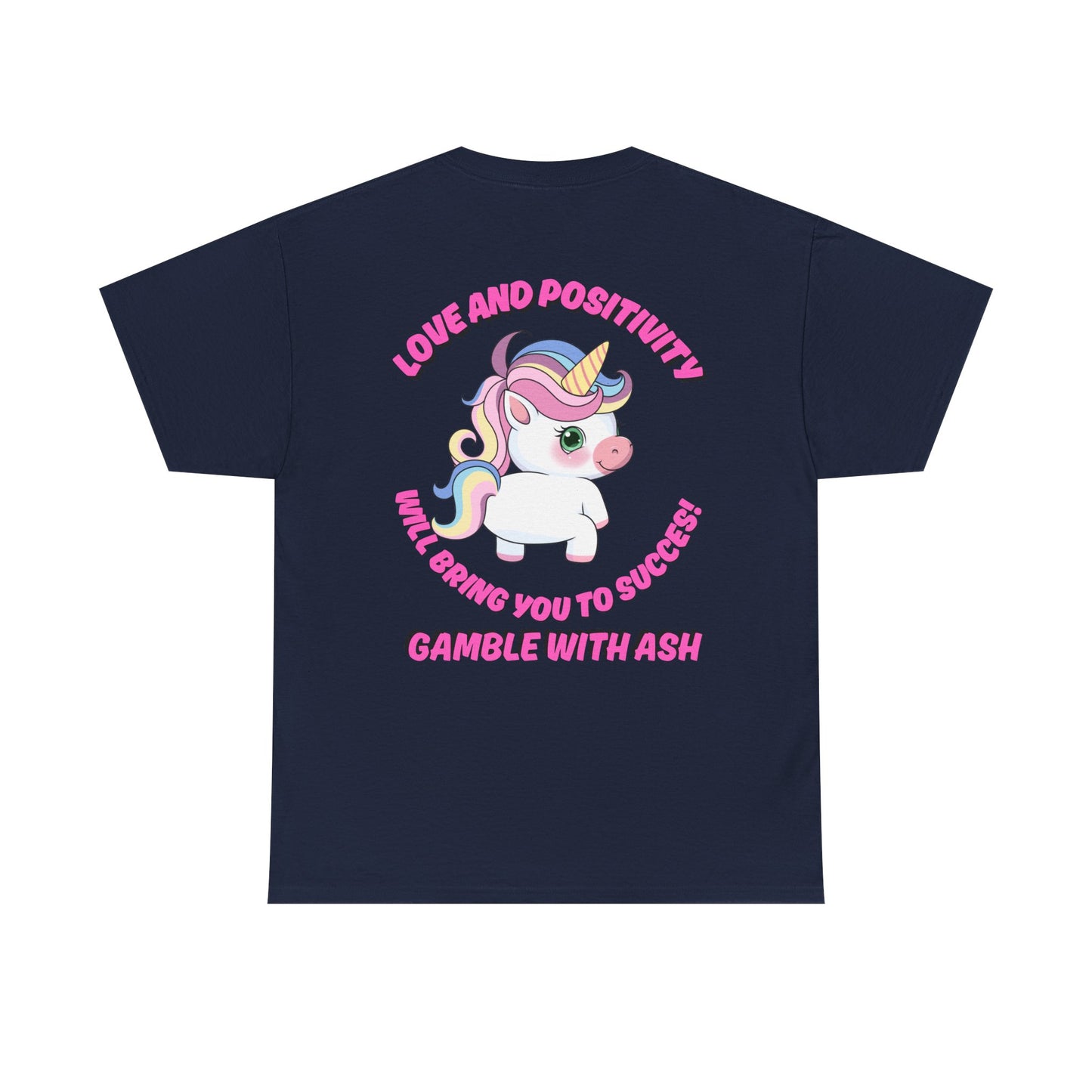 Unisex Heavy Cotton Tee - 'Gamble with Ash' Fun Unicorn "T-Work" Design, Positive Vibes Tee