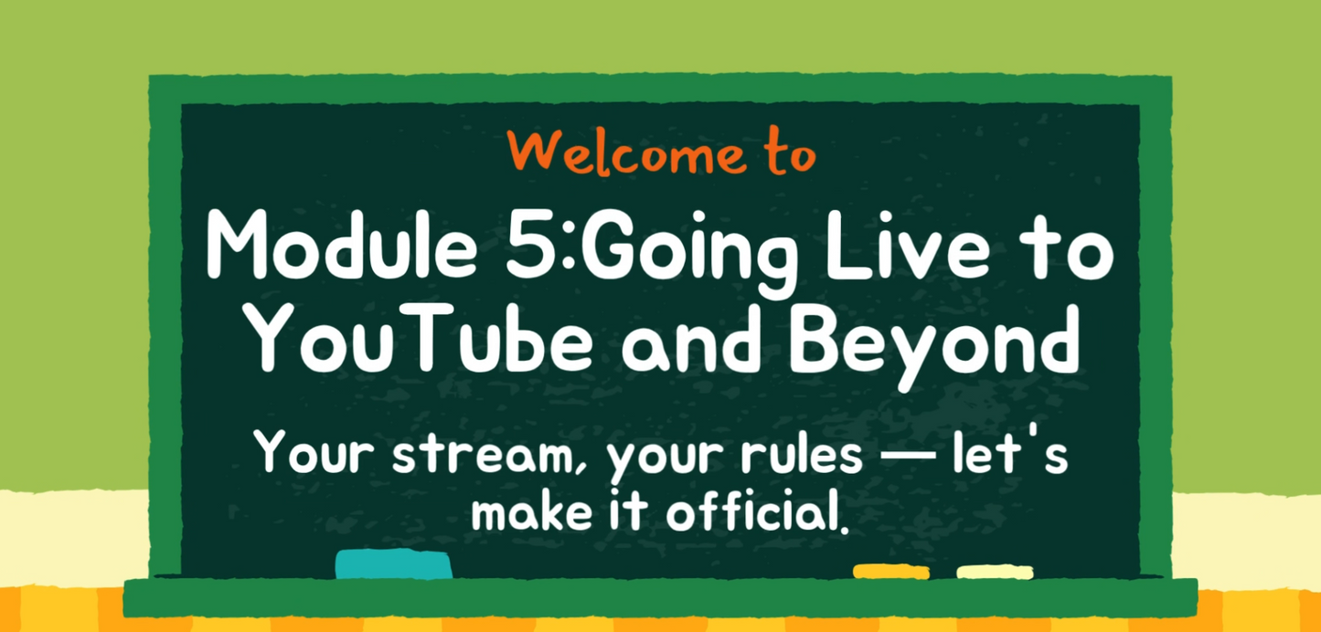 Module Five: Going Live to YouTube and Beyond – Mastering Multistreaming with Confidence