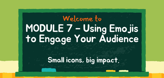Module Seven: of the Stream Setup Series – Using Emojis to Engage Your Audience!